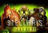 Stellaris - Toxoids Species Pack DLC Steam CD Key
