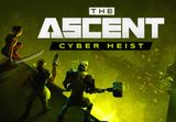 The Ascent - Cyber-Heist DLC EU Steam CD Key