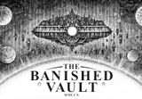 The Banished Vault Steam CD Key