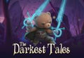 The Darkest Tales PC Steam CD Key