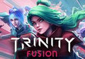Trinity Fusion EU PC Steam CD Key