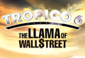 Tropico 6 - The Llama of Wall Street DLC EU Steam CD Key