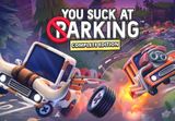 You Suck at Parking: Complete Edition PC Steam CD Key