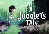 A Juggler's Tale PC Steam CD Key