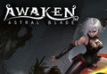 AWAKEN - Astral Blade NA PS5 CD Key