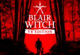 Blair Witch VR Steam CD Key