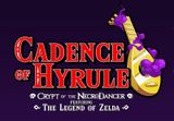 Cadence of Hyrule – Season Pass DLC EU Nintendo Switch CD Key