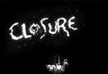 Closure PC Steam CD Key