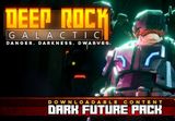 Deep Rock Galactic - Dark Future Pack PC Steam CD Key