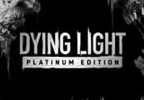 Dying Light Platinum Edition EU Steam CD Key