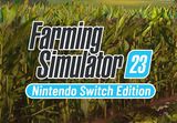 Farming Simulator 23 EU Nintendo Switch CD Key