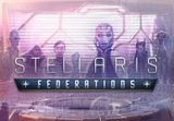 Stellaris - Federations DLC Steam CD Key