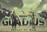 Warhammer 40,000: Gladius - Relics of War PC Steam CD Key