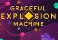 Graceful Explosion Machine US PS4 CD Key