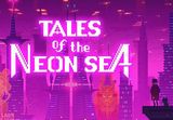 Tales of the Neon Sea PC Steam CD Key