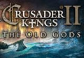 Crusader Kings II - The Old Gods DLC PC Steam CD Key