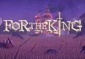 For The King EU Steam CD Key