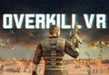Overkill VR: Action Shooter FPS Steam CD Key