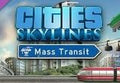 Cities: Skylines - Mass Transit DLC Steam CD Key
