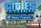 Cities: Skylines - Mass Transit DLC Steam CD Key