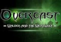 Overcast - Walden and the Werewolf Steam Gift
