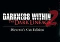 Darkness Within 2: The Dark Lineage Steam CD Key