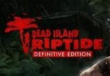 Dead Island Riptide Definitive Edition Steam CD Key