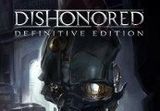 Dishonored Definitive Edition PC Steam Gift
