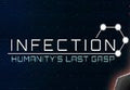 Infection: Humanity's Last Gasp Steam CD Key