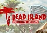Dead Island Definitive Edition PC Steam CD Key