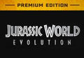 Jurassic World Evolution Premium Edition Steam CD Key