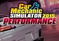 Car Mechanic Simulator 2015 - Performance DLC Steam CD Key