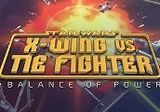 STAR WARS X-Wing vs TIE Fighter: Balance of Power Campaigns PC Steam CD Key