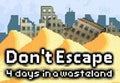 Don't Escape: 4 Days to Survive Steam CD Key