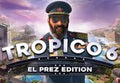 Tropico 6 El Prez Edition PC Steam CD Key