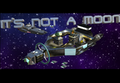 It's Not A Moon Steam CD Key