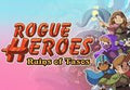 Rogue Heroes: Ruins of Tasos PC Steam CD Key