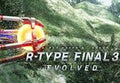 R-Type Final 3 Evolved NA PS5 CD Key