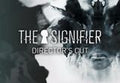 The Signifier Director's Cut PC Steam CD Key