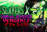 Slayers X: Terminal Aftermath: Vengance of the Slayer PC Steam CD Key