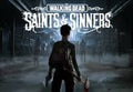 The Walking Dead: Saints & Sinners PC Steam CD Key