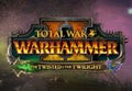 Total War: WARHAMMER II - The Twisted & The Twilight DLC PC Epic Games CD Key