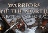 Battle Brothers - Warriors of the North DLC PC Steam CD Key